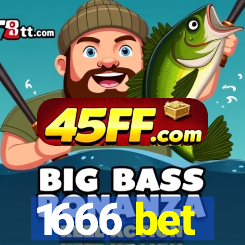 1666 bet